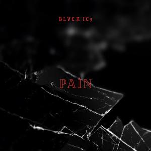 Pain (Explicit)