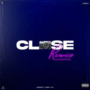 CLOSE (Remix|Explicit)