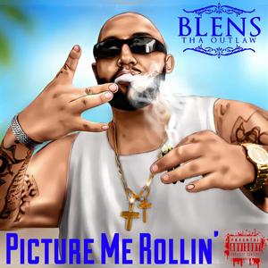 Picture Me Rollin' (Explicit)