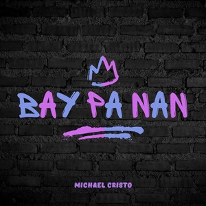 Bay Pa Nan