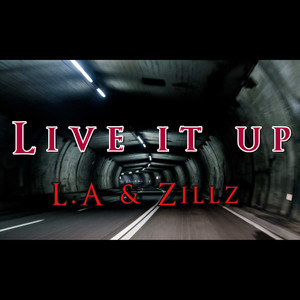 Live It Up (Explicit)