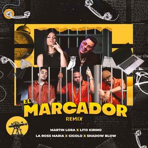 El Marcador (Remix)