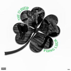 The Clover (Explicit)