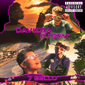 7 Bello (Explicit)