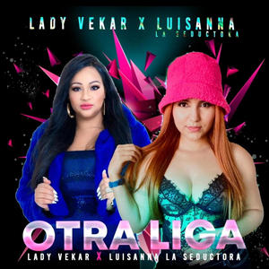 En otra Liga (feat. Lady Vekar)