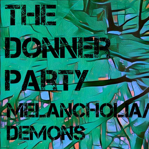 Melancholia / Demons