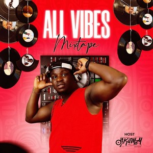 All Vibes 1 (Mixtape)