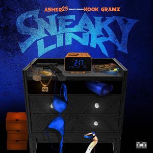 Sneaky Links (feat. Kook Gramz) (Explicit)