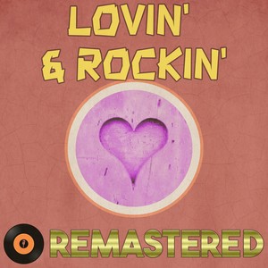 Lovin' & Rockin' Remastered 2