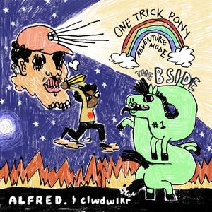 ONE TRICK PONY: Adventure Mode (The B-Sides) [Explicit]