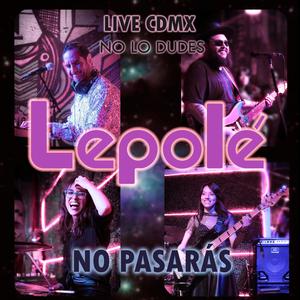 NO PASARÁS LIVE (feat. Mónica Castillo, King Buitre & Mariana Martínez) (Live)