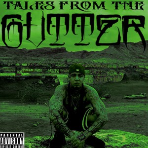 Tales From The Gutter (Explicit)
