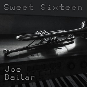 Sweet Sixteen (Explicit)