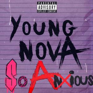 So Anxious (Explicit)