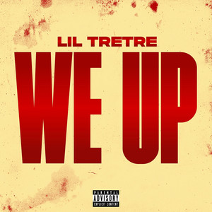 We Up (Explicit)