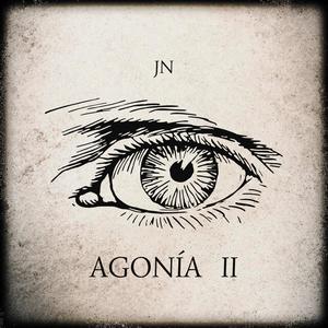 Agonía 2 (feat. JN) [Explicit]