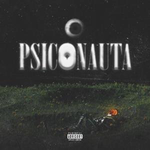 Psiconauta (Explicit)