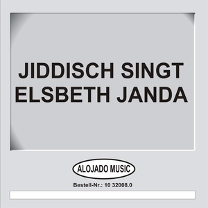 Jiddisch singt Elsbeth Janda