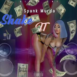 Shake It (Explicit)