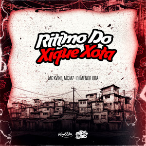 Ritmo Do Xique Xota
