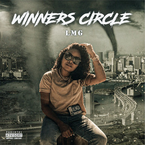 Winners Circle (Explicit)