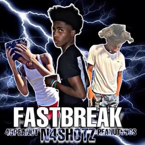 FastBreak (feat. Peanut556s & Peanut45) (Explicit)