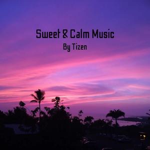 Sweet and Calm Music