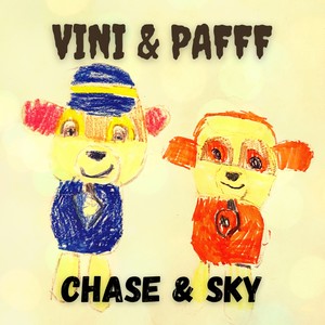 Chase & Sky (Chipmunk Version)