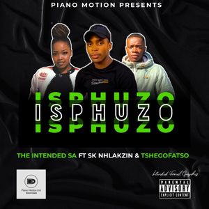 Isphuzo (Explicit)