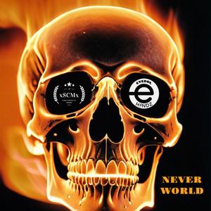 Never World (Explicit)