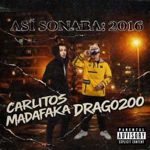 Maleante (feat. Drago200) (Explicit)