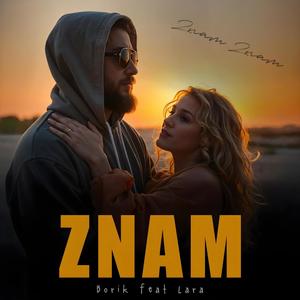 Znam (feat. Lara)