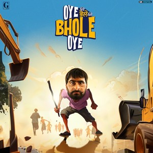 Oye Bhole Oye (Original Motion Picture Soundtrack)