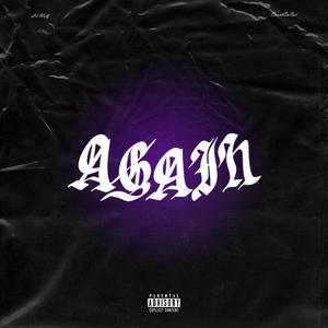 Again (feat. CountEmOut) [Explicit]