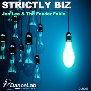 Strictly Biz (Original Mix)