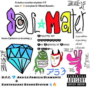 Soul Mater (Explicit)