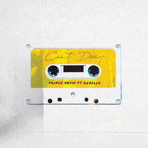 Can't Deny (feat. Rebello)