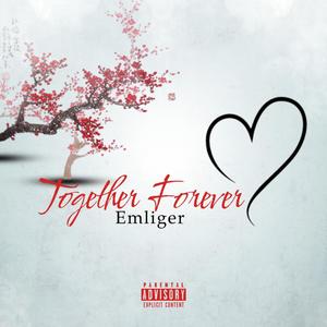 Together Forever (feat. A Roar) [Explicit]