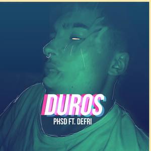 Duros (feat. Defri)