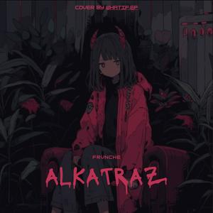 ALKATRAZ (feat. SpyFox) [Explicit]