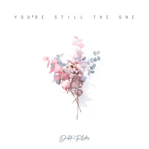You're Still the One