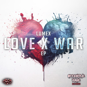 Love X War (Explicit)
