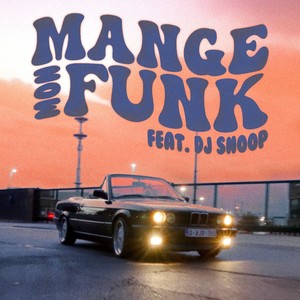 Mange Mon Funk