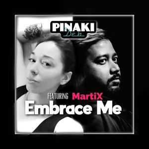 Embrace Me(feat. Marti-X)
