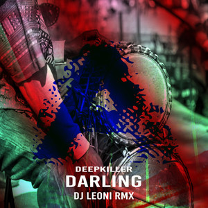 Darling (Dj Leoni Rmx)