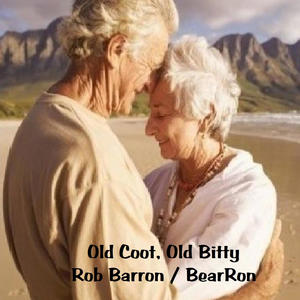 Old Coot, Old Bitty