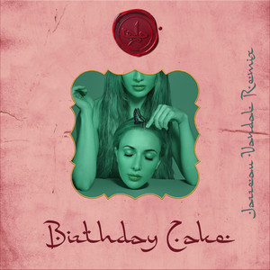 Birthday Cake (Jarreau Vandal Remix) [Explicit]