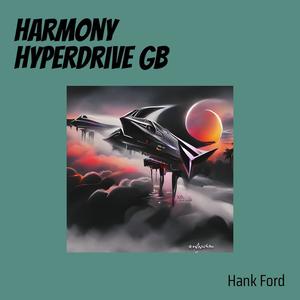 Harmony Hyperdrive Gb