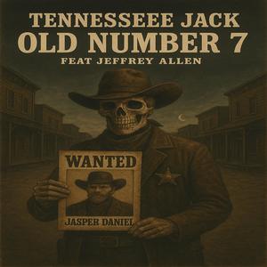 Old Number 7 (feat. Jeffrey Allen)