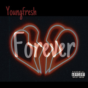 Forever (Explicit)